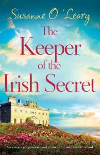 The Keeper of the Irish Secret : An utterly gorgeous second chance romance set in Ireland (Magnolia Manor)