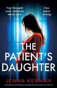 The Patient's Daughter : A completely unputdownable and breathtaking psychological thriller (The Roth Family Lies)
