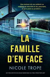 La Famille d'en face : Un thriller psychologique incroyable au final époustouflant