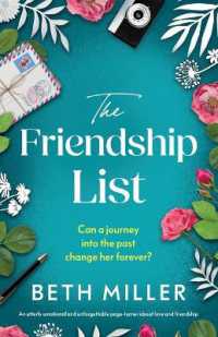 The Friendship List : An utterly emotional and unforgettable page-turner about love and friendship