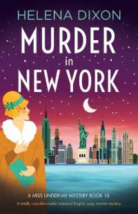 Murder in New York : A totally unputdownable historical English cozy murder mystery (A Miss Underhay Mystery)