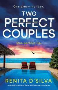 Two Perfect Couples : An absolutely gripping psychological thriller with a heart-pounding twist