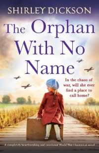 The Orphan with No Name : A completely heartbreaking and emotional World War 2 historical novel