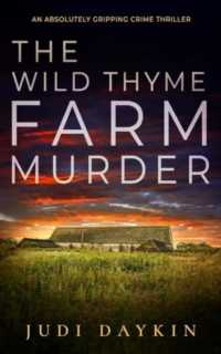 THE WILD THYME FARM MURDER an absolutely gripping crime thriller (DS Sara Hirst") 〈6〉