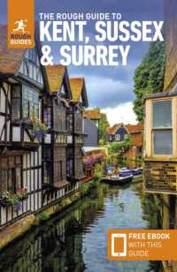 The Rough Guide to Kent, Sussex & Surrey: Travel Guide with Free eBook (Rough Guides Main Series) （4TH）