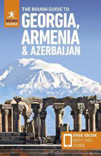 The Rough Guide to Georgia, Armenia & Azerbaijan: Travel Guide with eBook (Rough Guides Main Series)