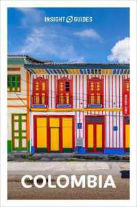 Insight Guides Colombia: Travel Guide with eBook (Insight Guides Main Series) （2ND）