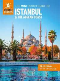 The Mini Rough Guide to Istanbul and the Aegean Coast: Travel Guide with eBook (Mini Rough Guides)