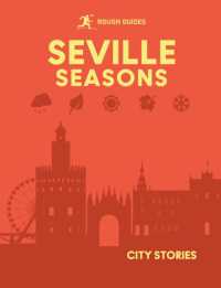 Rough Guides City Stories: Seville Seasons (Rough Guides City Stories)
