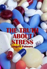 The Truth about Stress