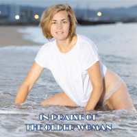 In Praise of the Older Woman