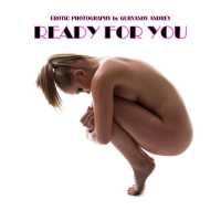 Ready for You (Erotic Photography)