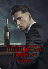 The Last Adventures of Donaldson's Company (Donaldson and Company)