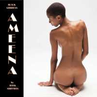 Ameena : Black Goddess