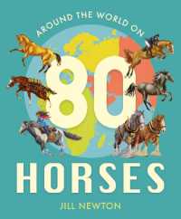 Around the World on 80 Horses (Child's Play Library)