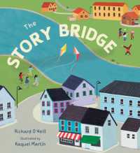The Story Bridge (Travellers Tales)