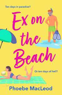 Ex on the Beach : A BRAND NEW sunkissed beach read romantic comedy from Phoebe MacLeod for 2026