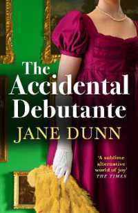 The Accidental Debutante : A captivating regency romance between a daring young lady and dashing lord from Jane Dunn for 2025