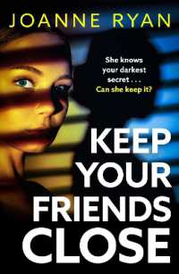 Keep Your Friends Close : A totally gripping, addictive psychological thriller from Joanne Ryan （Large Print）