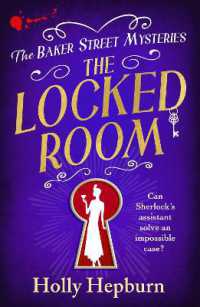 The Locked Room : A BRAND NEW page-turning historical whodunnit from Holly Hepburn (The Baker Street Mysteries)