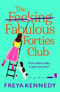 The Fabulous Forties Club : An uplifting and hilarious read from Freya Kennedy (The Fabulous Forties Club)