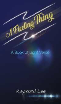 A Fleeting Thing : A book of light verse