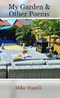 My Garden & Other Poems