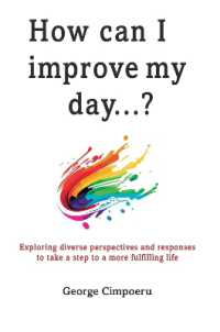 How can I improve my day...?
