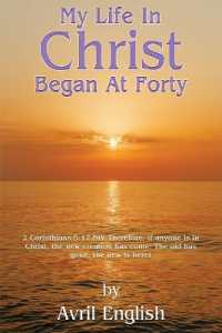 My Life in Christ Began at Forty