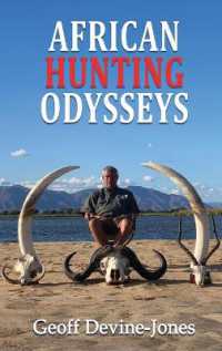 African Hunting Odysseys