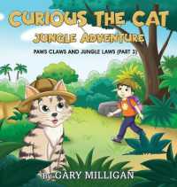 Curious the Cat : Jungle Adventure (Part 3)
