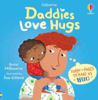 Daddies Love Hugs (Usborne Huggy Books) （Board Book）