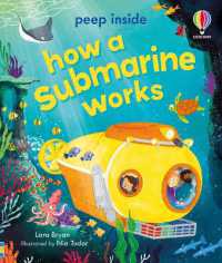 Peep inside How a Submarine Works (Peep inside) （Board Book）