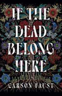 If the Dead Belong Here