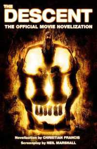 The Descent: The Official Novelization