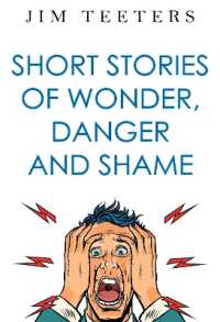 Short Stories of Wonder, Danger and Shame