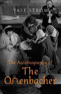 The Autobiography of the Offenbacher