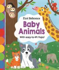 My First Lift-The-Flap Baby Animal Book （Board Book）