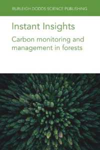 Instant Insights: Carbon Monitoring and Management in Forests (Burleigh Dodds Science: Instant Insights)