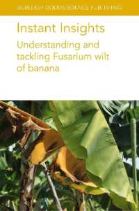 Instant Insights: Understanding and Tackling Fusarium Wilt of Banana (Burleigh Dodds Science: Instant Insights)