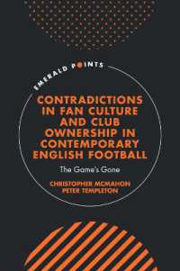 Contradictions in Fan Culture and Club Ownership in Contemporary English Football : The Game's Gone (Emerald Points)
