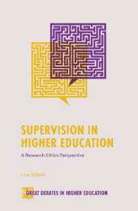 Supervision in Higher Education : A Research Ethics Perspective (Great Debates in Higher Education)