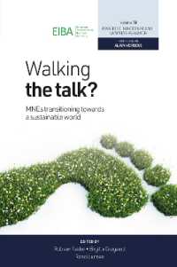 Walking the Talk? : MNEs Transitioning Towards a Sustainable World (Progress in International Business Research)