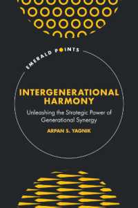 Intergenerational Harmony : Unleashing the Strategic Power of Generational Synergy (Emerald Points)
