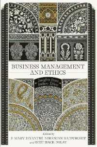 Business Management and Ethics : Insights from Indian Ethos