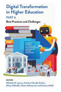 Digital Transformation in Higher Education, Part a : Best Practices and Challenges (Emerald Studies in Active and Transformative Learning in Higher Education)