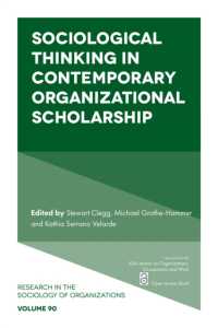 Sociological Thinking in Contemporary Organizational Scholarship (Research in the Sociology of Organizations)