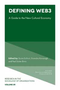 Defining Web3 : A Guide to the New Cultural Economy (Research in the Sociology of Organizations)