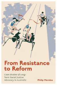 From Resistance to Reform : Case Studies of Long-Term Social Justice Advocacy in Australia