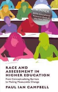 Race and Assessment in Higher Education : From Conceptualising Barriers to Making Measurable Change